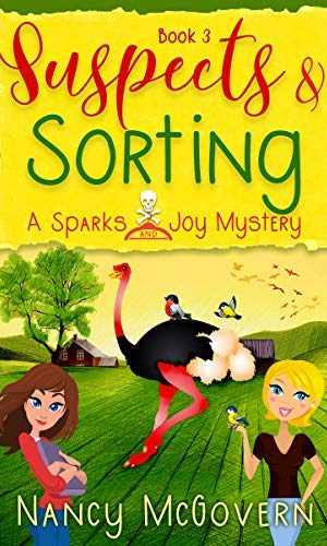 Suspects & Sorting: A Good, Clean Cozy Mystery (Spark & Joy Book 3)