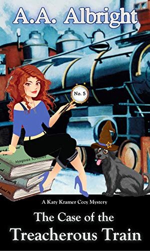 The Case of the Treacherous Train (A Katy Kramer Cozy Mystery No. 5) (Katy Kramer Cozy Mysteries)