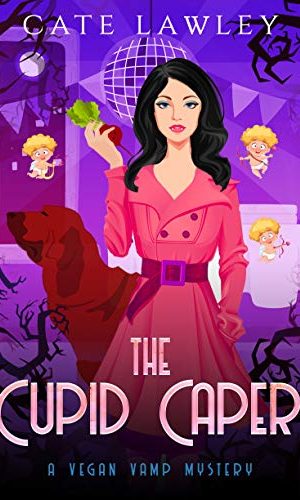 The Cupid Caper (Vegan Vamp Mysteries Book 7)