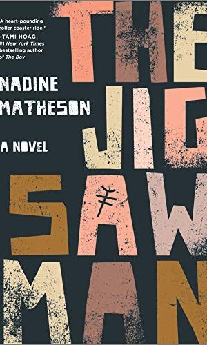 The Jigsaw Man: A Novel (An Inspector Anjelica Henley Thriller)