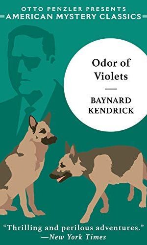 The Odor of Violets: A Duncan Maclain Mystery (Duncan Maclain Mysteries)