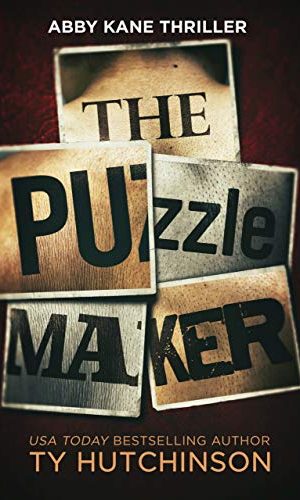 The Puzzle Maker (Abby Kane FBI Thriller Book 13)