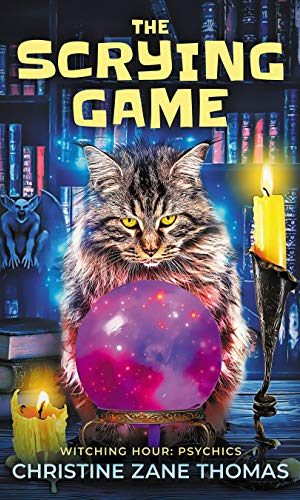 The Scrying Game: A Psychic P.I. Mystery (Witching Hour: Psychics Book 1)