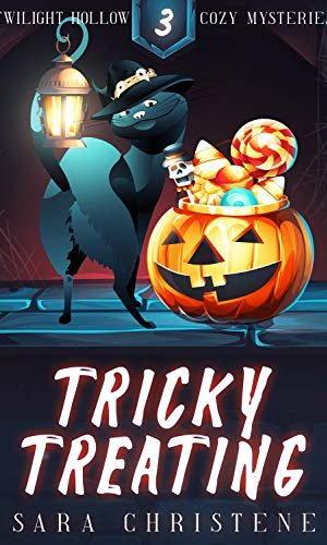 Tricky Treating (Twilight Hollow Witchy Cozy Mysteries Book 3)