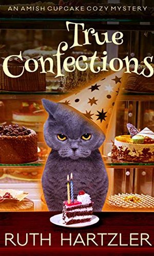 True Confections: An Amish Cupcake Cozy Mystery
