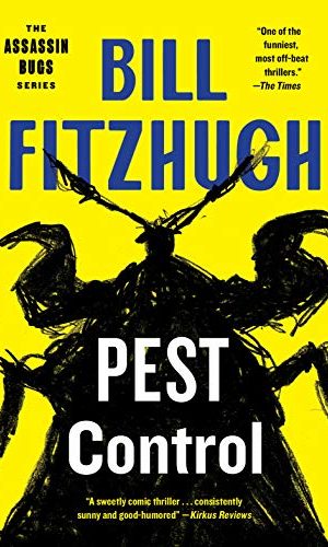 Pest Control (Assassin Bugs Book 1)