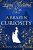 A Brazen Curiosity: A Regency Cozy (Beatrice Hyde-Clare Mysteries Book 1)
