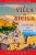A Villa in Sicily: Olive Oil and Murder (A Cats and Dogs Cozy Mystery?Book 1)