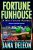 Fortune Funhouse (Miss Fortune Mysteries Book 19)