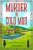 Murder in Cold Mud (Churchill and Pemberley Series Book 2)