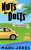Nuts and Dolts: A Silicon Valley Mystery Prequel Novella (Book 0)