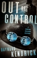 Out of Control (The Duncan Maclain Mysteries Book 6)