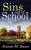 SINS OUT OF SCHOOL a cozy murder mystery full of twists (Dorothy Martin Mystery Book 8)