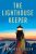 The Lighthouse Keeper (A Starlight Cove Novel)
