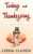 Turkeys and Thanksgiving: A Pelican Cove Short Cozy Mystery (Pelican Cove Short Story Series Book 1)